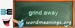 WordMeaning blackboard for grind away